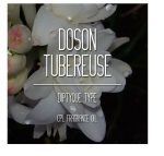 FO) DOSON TUBEREUSE 100ml